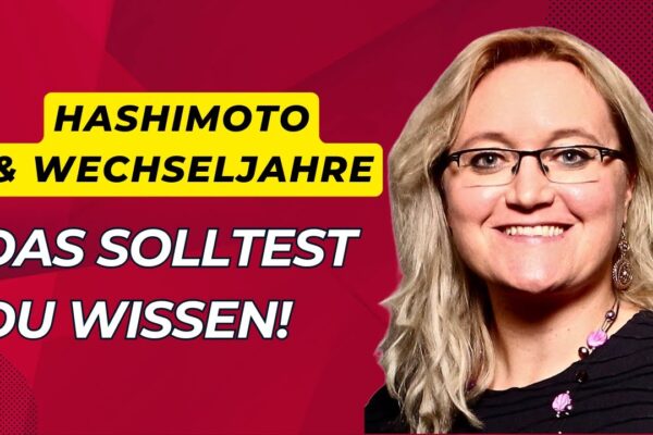 Hashimoto, Zyklusprobleme und PMS: Die Wahrheit, die Dir niemand sagt